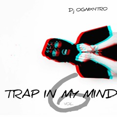 Trap In My Mind 6 Live