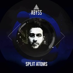 ABYSS 031 - Split Atoms
