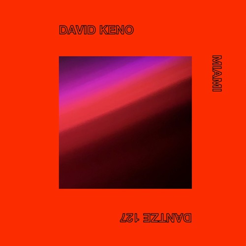David Keno - Miami - DTZ127