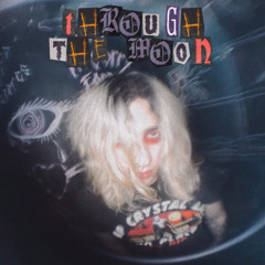 Through The Moon (Prod. Klimlords x Yago)