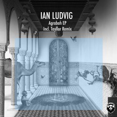 Premiere: Ian Ludvig - Agrabah [Leisure Music Productions]