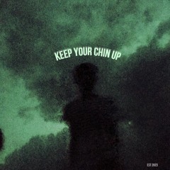 Keep Your Chin Up [prod. docent]