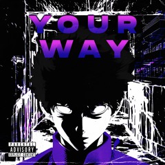 YourWay(feat. Broken Flow)
