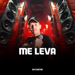 Me Leva (Live)