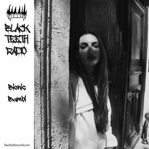 Stream black teeth radio blue rabbits friends takover bionic bambi