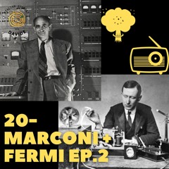 20 - Marconi + Fermi 2
