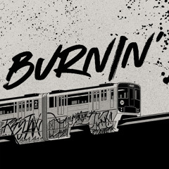 Burnin'
