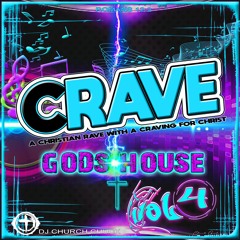 Crave Gods House Vol 4