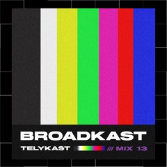 BROADKAST - Mix 13