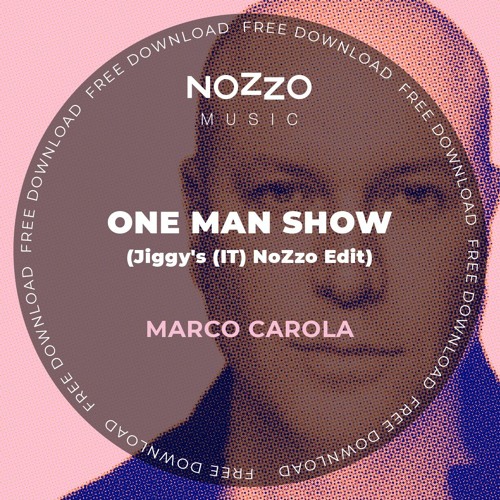 Marco Carola - One Man Show (Jiggy's (IT) NoZzo Edit)