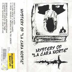 Mystery Of La Cara Norte (BEAT-TAPE)