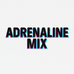 ADRENALINE MIX