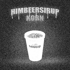 Himbeersirup Korn │ HARDTEKK EDIT