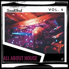 All About House Music Vol. 4