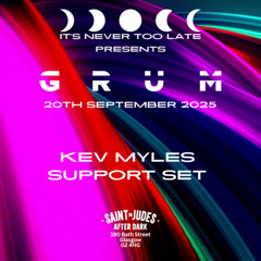 Kev Myles - Grum Support Set Recorded Live 20th September 2025 - N2L8 038