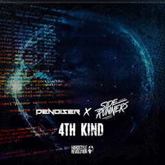 Denoiser x Siderunners - 4th Kind (Original Edit)