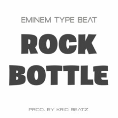 Eminem Type Beat 2021 'Rock Bottle' free*