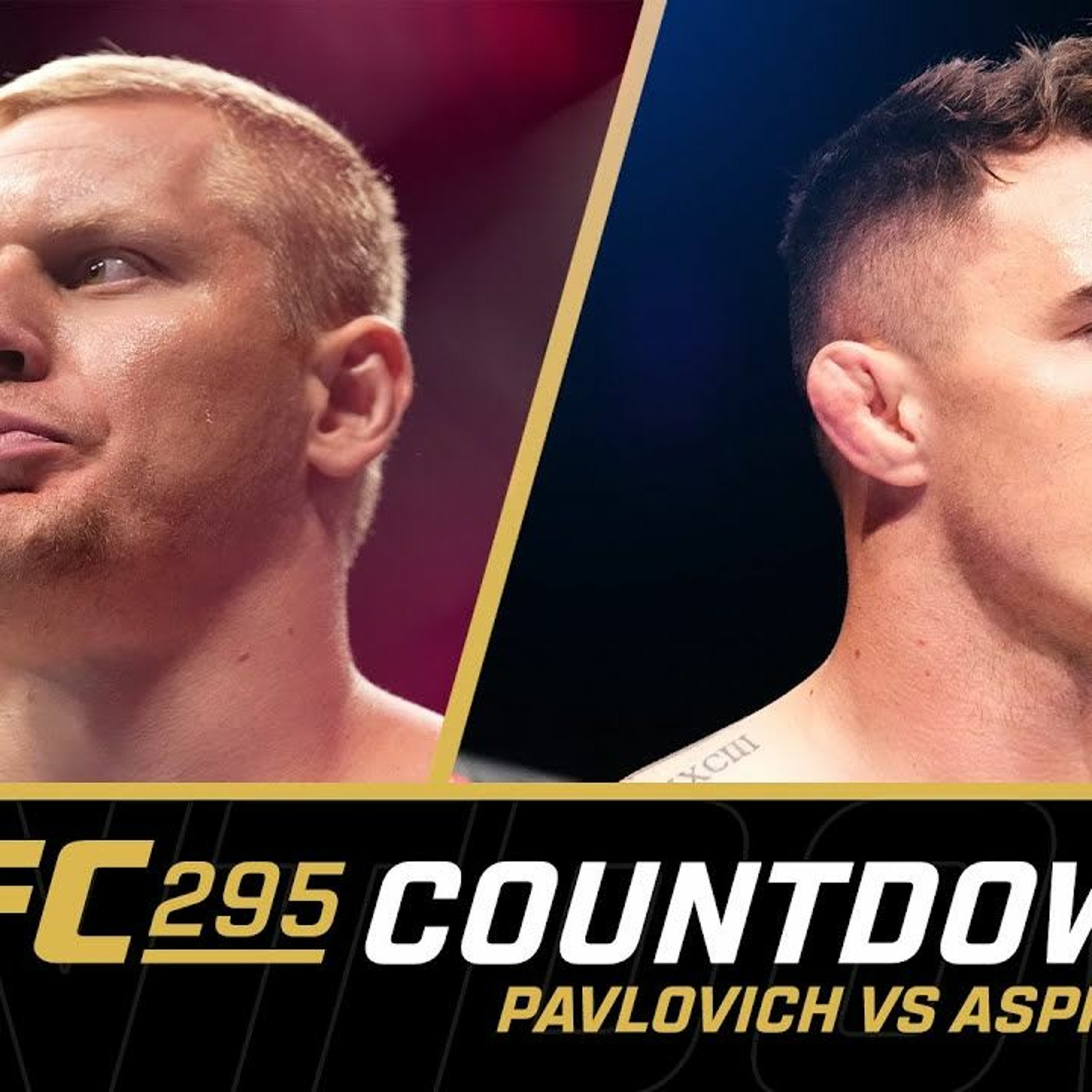 Pavlovich vs Aspinall UFC Countdown | #UFC #UFC295 episode artwork