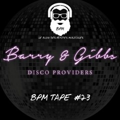 BPM tape #23 by Barry&Gibbs