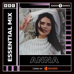 ANNA - Essential Mix 2023-05-27
