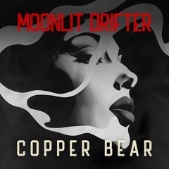 Moonlit Drifter - by Copper Bear