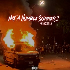 Not A Humble Summer 2 (Freestyle)