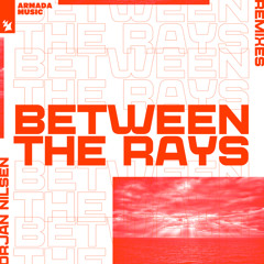 Between The Rays (Flaor Remix)