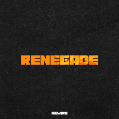 RENEGADE