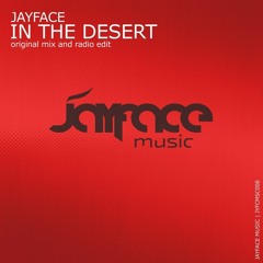 Jayface - In The Desert (Original Mix)