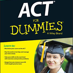 [Access] PDF 💖 ACT For Dummies by  Lisa Zimmer Hatch &  Scott A. Hatch [EBOOK EPUB K
