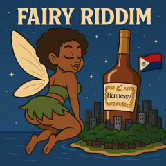 Fairy Riddim (Bouyon 2025)