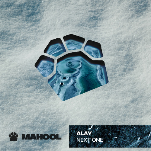 ALAY - Next One - MAHOOL Records