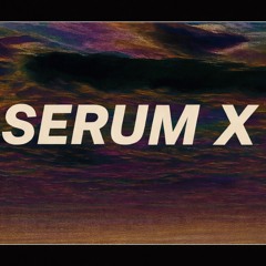 SERUM X