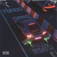 'TURBO' (PROD. ANDRXW)