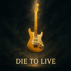Die to Live (Steve Vai Cover) – Saúl Ricco