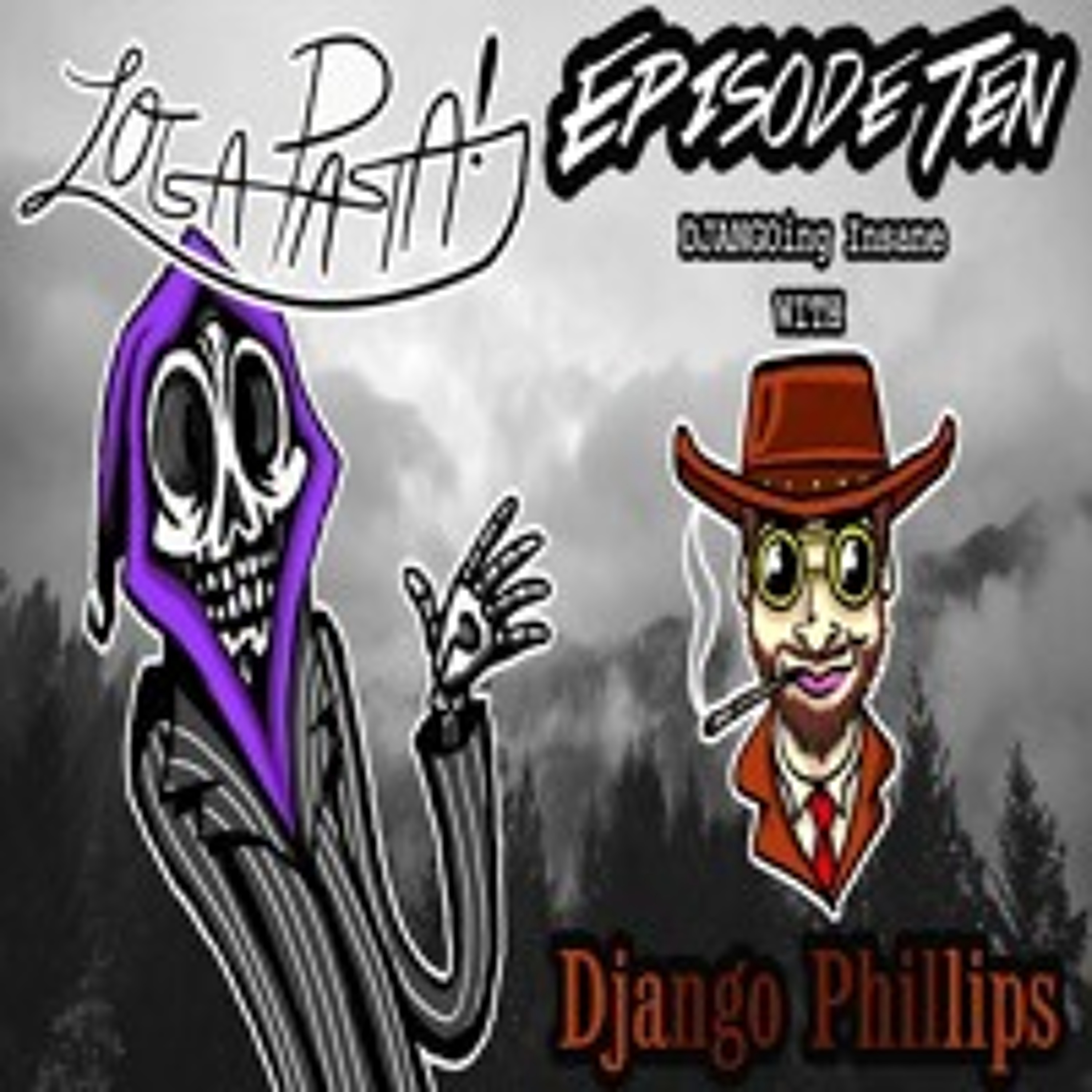 Episode Ten: DJANGOing Insane episode artwork
