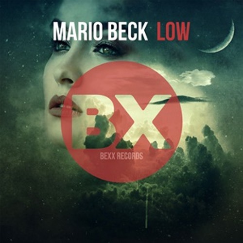 Mario Beck - Low (Club Mix)