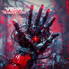 Voxxy - Transmitters (Original Mix)