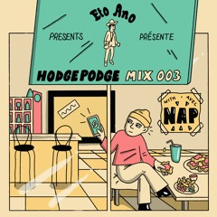 ETOANO Pr. HodgePodge Mix 003: NAP
