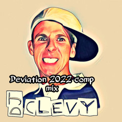 DEVIATION 2022 COMPETITION MIX.. Thought ad participate 😅🍻 few new ones in this🕺💃