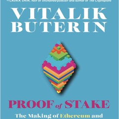 (ePUB) Download Proof of Stake: The Making of Ethereum a BY : Vitalik Buterin