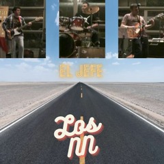 Los NN - El Jefe