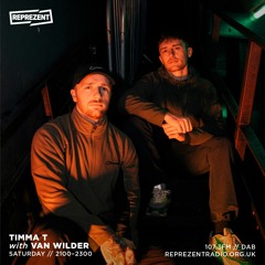 Timma T Show Reprezent Radio w/ J Beatz & Van Wilder