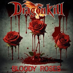Bloody Roses