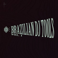 ZETTA - BRAZILIAN DJ TOOLS VOL. I