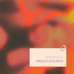 noches buenas 00 | Groove Research