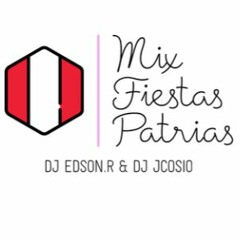 DJ Edson Romero Ft. DJ JCosio - Mix Fiestas Patrias (Julio 2021)