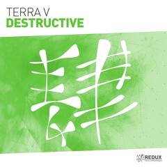 Terra V - Destructive [Out Now]