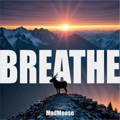 Breathe