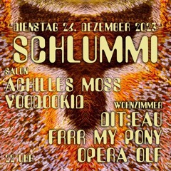 Opera Olf @ Schlummi | Frieda's Büxe | Zurich | Dezember 2023